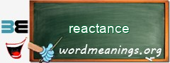 WordMeaning blackboard for reactance